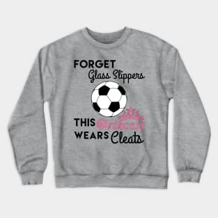 This Girl Wears Soccer Cleats Crewneck Sweatshirt